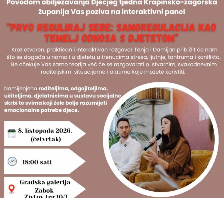 Poziv na interaktivni panel „Prvo reguliraj sebe: samoregulacija kao temelj odnosa s djetetom“